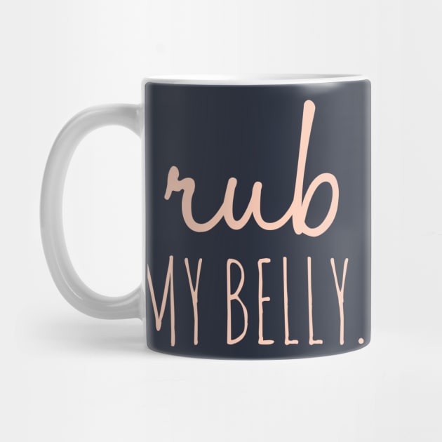 Rub My Belly by JasonLloyd